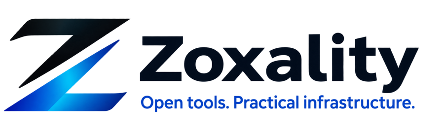 Zoxality — Open tools. Practical infrastructure.